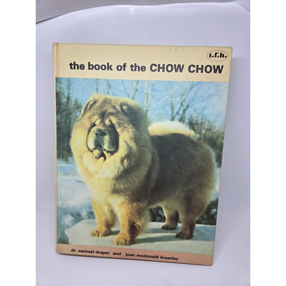 Vintage The Book of the Chow Chow 1977 Hardcover Dog Breed Care Illustrated